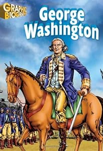 George Washington, Graphic Biography (Saddleback Graphic Biographies)