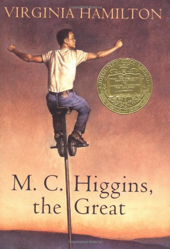 M.C. Higgins the Great by Virginia Hamilton