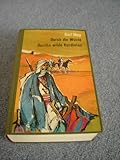 Gesammelte Werke Kal May Sonderband! Band 1 + 2 in einem Buch! (Durch die Wüste & Durchs wilde Kurdistan) - Karl May