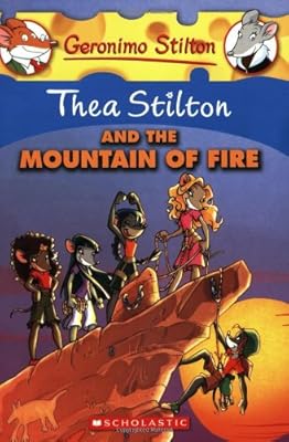 Thea Stilton and the Mountain of Fire