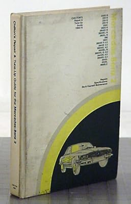Chilton's repair and tune-up guide: Mercedes-Benz 2