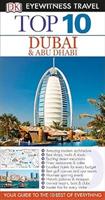 Top 10 Dubai &amp; Abu Dhabi