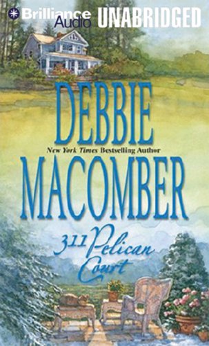 311 Pelican Court by Debbie Macomber