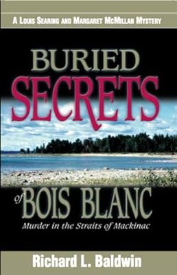 Buried Secrets of Bois Blanc