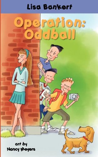 Operation: Oddball by Lisa Bankert