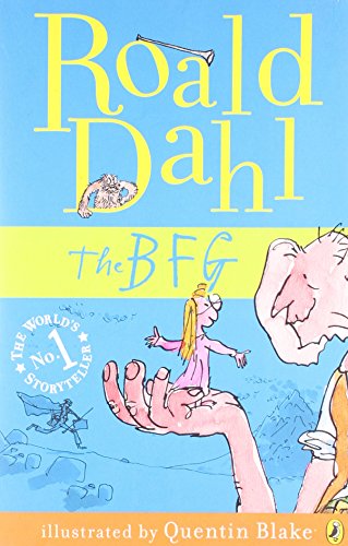 The BFG by Roald Dahl