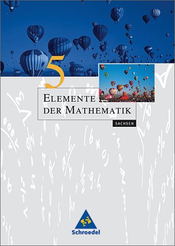Buch Elemente der Mathematik 5. Schülerband. Sachsen. Passend zum neuen Lehrplan Heinz Griesel ...