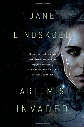Artemis Invaded by Jane Lindskold