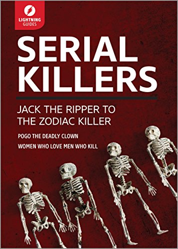 Serial Killers: Jack the Ripper to The Zodiac Killer by Lightning Guides