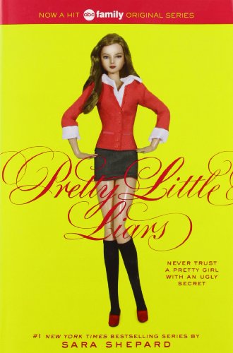 Pretty Little Liars by Sara Shepard
