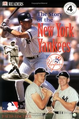 The New York Yankees (MLB Readers, Level 3)