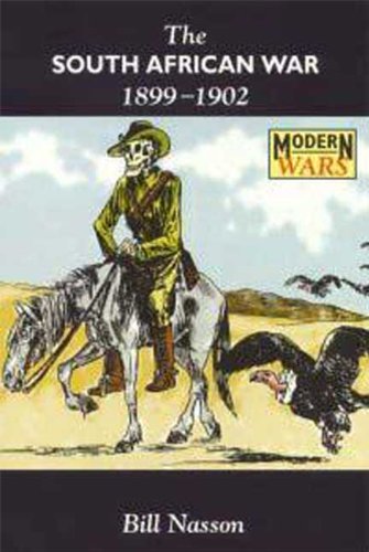 The South African War 1899-1902 (Modern Wars) by Bill Nasson