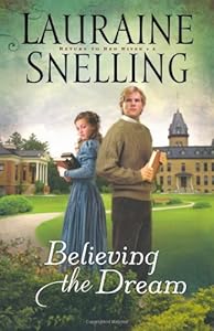 Believing the Dream (Return to Red River, Book 2)