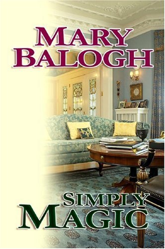 Simply Magic (Center Point Platinum Romance (Large Print)) by Mary Balogh
