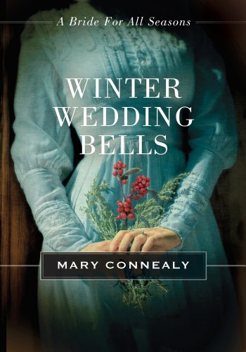 Winter Wedding Bells: A Bride for All Seasons Novella by Margaret Brownley