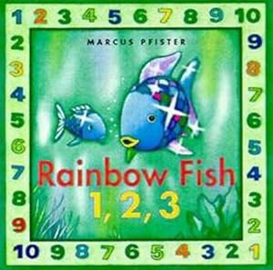 Rainbow Fish 1, 2, 3 (Rainbow Fish & Friends)