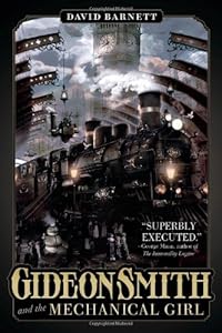 Gideon Smith and the Mechanical Girl