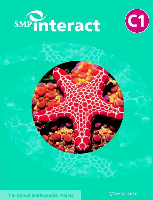 SMP Interact Book C1 (SMP Interact Key Stage 3) by School Mathematics Project