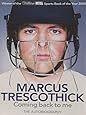 Coming Back To Me: The Autobiography of Marcus Trescothick