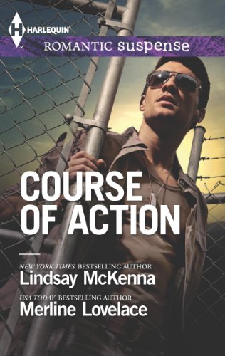 Course of Action: Out of Harm's Way\Any Time, Any Place by Lindsay McKenna