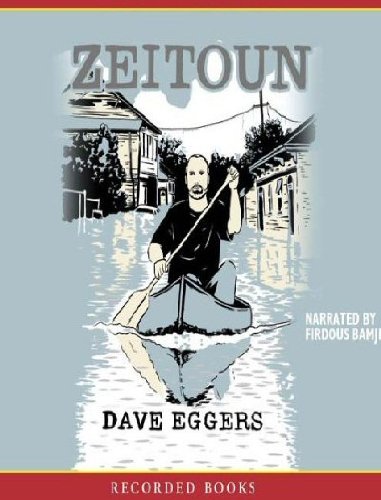Zeitoun by Dave Eggers