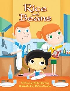 Rice and Beans by Wiley Blevins