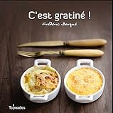 C\'est gratiné ! par Frédéric Berqué