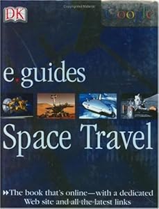 Space Travel (DK/Google E.guides)