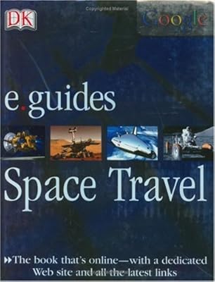 Space Travel (DK/Google E.guides)