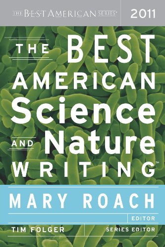 The Best American Science and Nature Writing 2011: The Best American Series by Dan Ariely