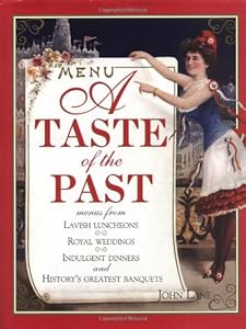 A Taste of the Past