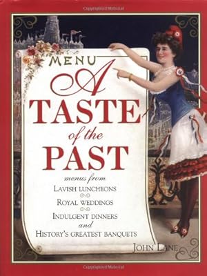 A Taste of the Past