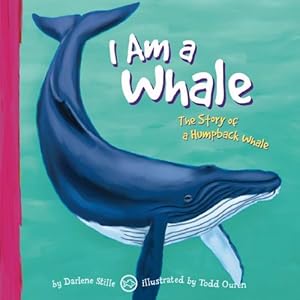 I Am a Whale (I Live in the Ocean)