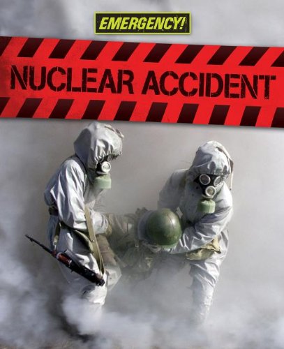 Nuclear Accident by Angela Royston