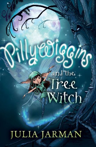 Pillywiggins and the Tree Witch by Julia Jarman