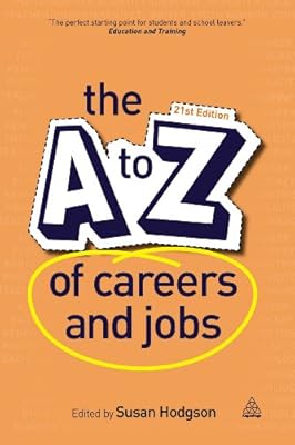 The A-Z of Careers and Jobs