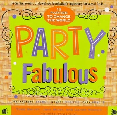 Party fabulous: 12 parties to change the world