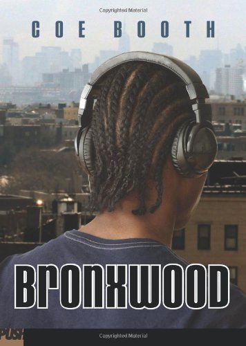 Bronxwood by Coe Booth