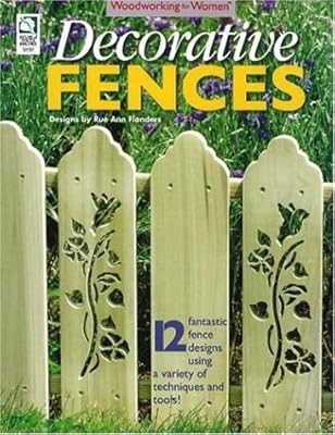 Decorative Fences