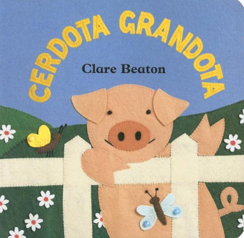 Cerdota Grandota by Stella Blackstone