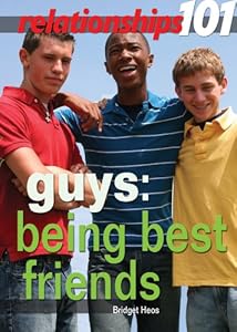 Guys: Being Best Friends