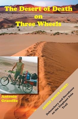 The Desert of Death on Three Wheels