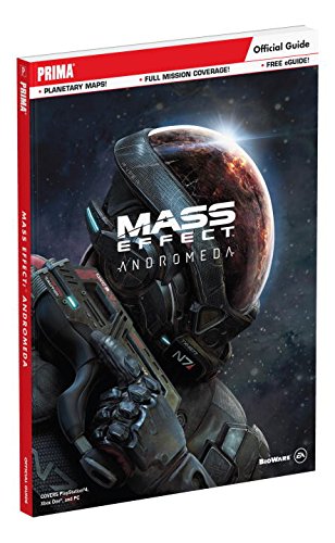 Mass Effect: Andromeda: Prima Official Guide by Tim Bogenn