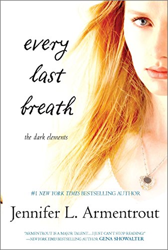 Every last breath by Jennifer L Armentrout
