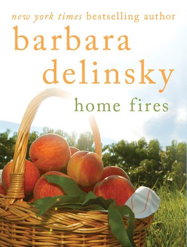 Home Fires by Barbara Delinsky