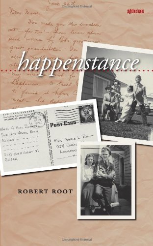 Happenstance by Robert Root