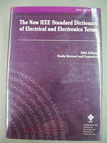 IEEE Std 100-1992, IEEE Standard Dictionary of Electrical and Electronics Terms by Institute of Electrical and Electronics Engineers