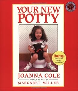 Your New Potty