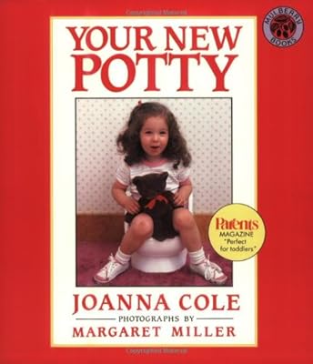 Your New Potty