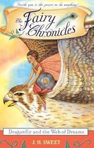 Dragonfly and the Web of Dreams (Fairy Chronicles)